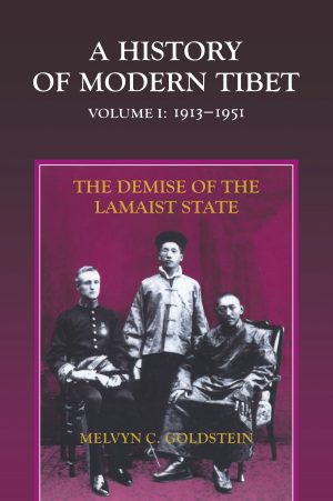 A History of Modern Tibet, Volume 1: The...