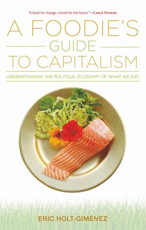 A Foodie`s Guide to Capitalism: Understa...